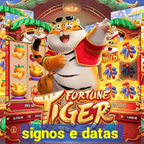 signos e datas